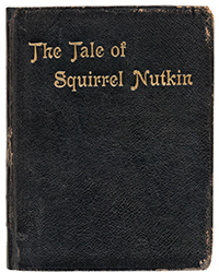 <b>Dominic Winter, Oct. 2:</b> Potter (Beatrix). <i>The Tale of Squirrel Nutkin,</i> 1st deluxe edition, 1903, rare trial binding. £2,000-£3,000.