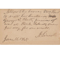 <b>University Archives, Jan. 7:</b> Abraham Lincoln Gives Rebel Woman Pass To Visit Prisoner Of War Husband, Showing A Very Human Lincoln! 