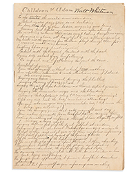 <b>Swann, Nov. 6:</b> Lot 218: Walt Whitman, Manuscript Signed, draft of three complete poems from <i>Leaves of Grass,</i> 1891.