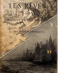 <b>ALDE, Mar. 11:</b> [HERVEY DE SAINT-DENYS (LÉON D')]. <i>Les Rêves et les Moyens de les diriger. Observations pratiques.</i> Paris, Amyot, 1867. €3,000 - €4,000.