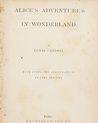 <b>Case Antiques, Jan. 31-Feb. 1:</b> Lewis Carroll: Alice's Adventures in Wonderland, 1866 London MacMillan. $900 to $1,200.