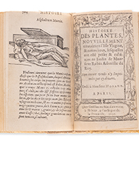 <b>Forum, Mar. 25:</b> Botany.- [Robin (Jean)]. <i>Histoire des Plantes, nouvellement trouvées en l'Isle Virgine…,</i>, 1620; with Geoffrey Linocier <i>L'Histoire des plantes,</i> second edition, 1619-20. £3,000 - £4,000.
