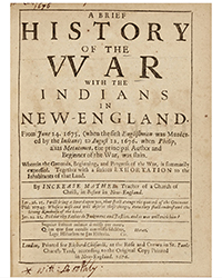 <b>Bonhams, Oct. 13-23:</b> Colonial America: The Collection of William Nesheim: Mather's King Phillips War Tract 1639-1723. $15,000-$25,000