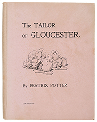 <b>Dominic Winter, Oct. 2:</b> Potter (Beatrix). <i>The Tailor of Gloucester,</i> 1st privately printed edition, December 1902. £2,000-£3,000.