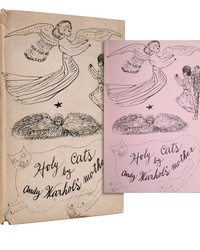 <b>Sotheby’s:</b> Andy Warhol, Julia Warhola. <i>Holy Cats</i> First Edition, Signed by Andy Warhol. 1954. 30,000 USD.
