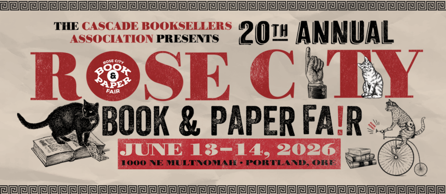 Portland's Rose City Book and Paper Fair Set for June 13-14