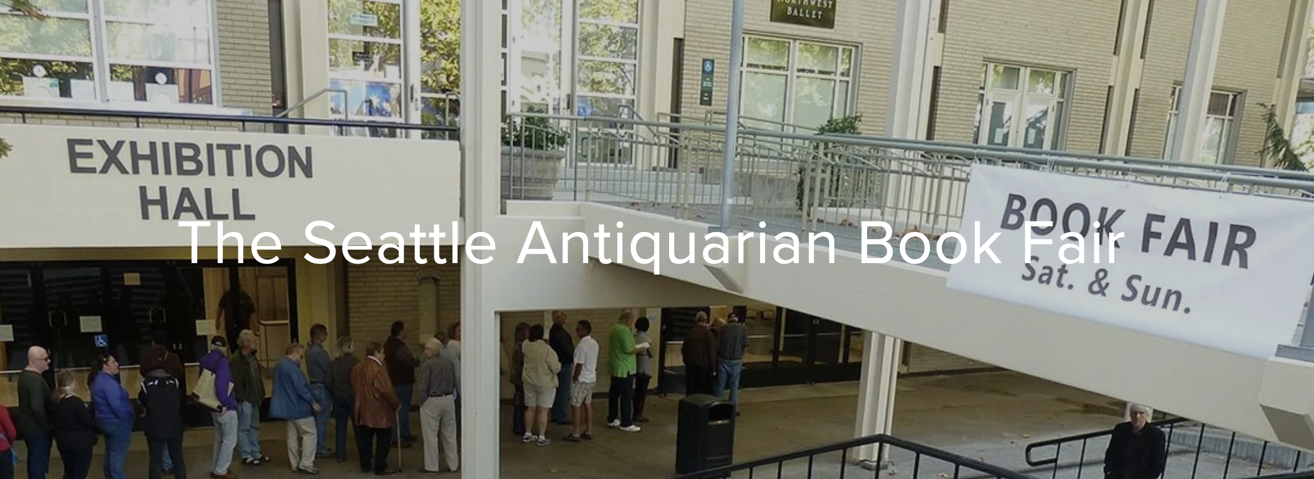 The Seattle Antiquarian Book Fair Returns October 24-25