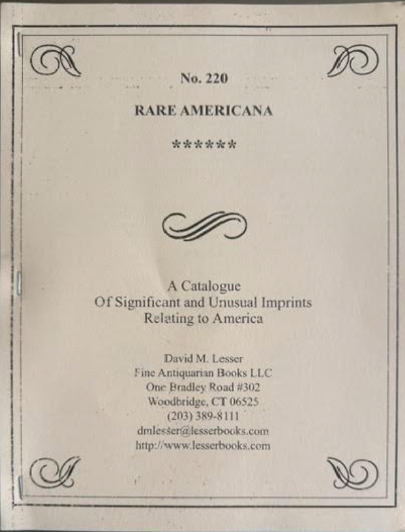 David M. Lesser Fine Antiquarian Books Publishes Catalogue 220 of Rare and Antiquarian Americana