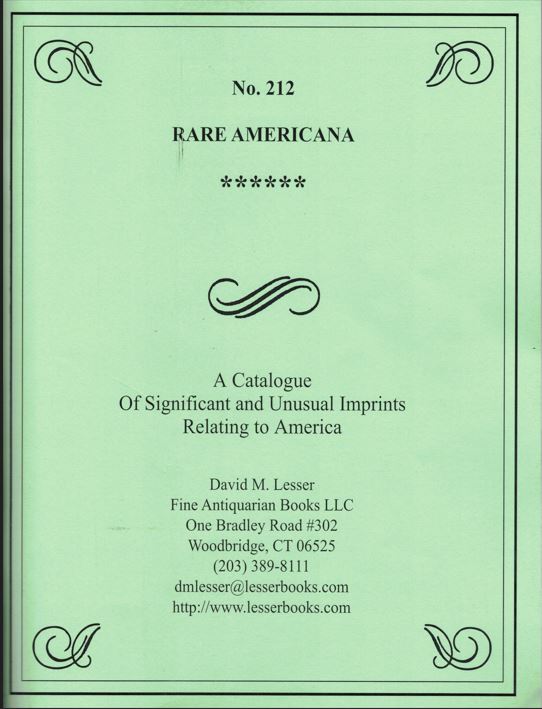 Rare Americana from David M. Lesser Fine Antiquarian Books