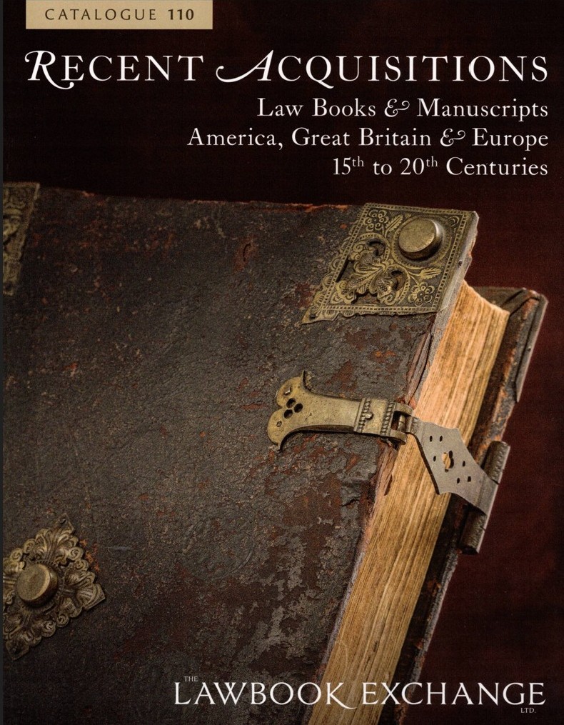 Recent Acquisitions at The Lawbook Exchange